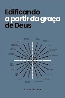 Livro Edificando a partir da graça de Deus