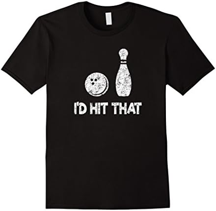 Men's I'd Hit That Funny Bowling, Bowler Gift Distressed T-Shirt 2XL Black