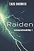 Raiden (Dormeveille College) (French Edition) by 