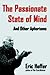 The Passionate State of Mind: And Other Aphorisms