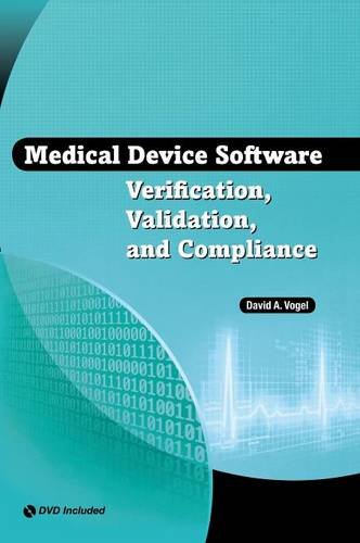 Medical Device Software Verification, Validation and Compliance (Best Selling Medical Devices)