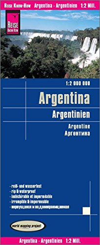 Argentina 2016 (English, Spanish, French, German and Russian Edition) by Reise Know-How Verlag Peter Rump GmbH