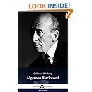 Delphi Collected Works of Algernon Blackwood (Illustrated) (Series Five Book 5)