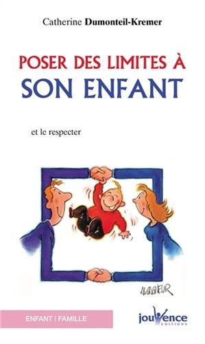 Poser des limites à son enfant