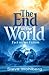 The End of the World
