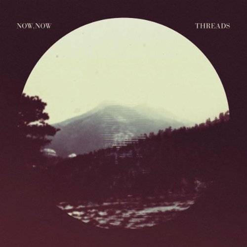 Threads by Now Now (2012-03-06)