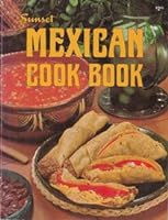 Sunset Mexican Cookbook 0376024917 Book Cover