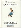 Fabula de Petro Cuniculo (Latin Edition)