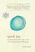 Spark Joy: An Illustrated Master Class on the Art of Organizing and Tidying Up (The Life Changing Magic of Tidying Up)