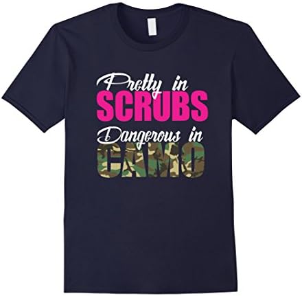 Men's Nurse Gift Pretty In Scrubs Dangerous In Camo RN Hunting Tee Large Navy
