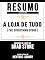 Livro Resumo Estendido: A Loja De Tudo (The Everything Store): Baseado No Livro De Brad Stone