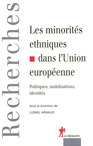 Les  minorités ethniques dans l'Union européenne