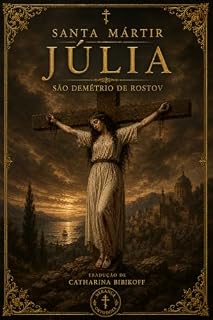 Livro Santa Mártir Júlia (Coleção Vida dos Santos)