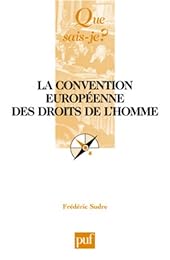 La  Convention européenne des droits de l'homme