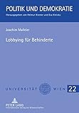 Image de Lobbying für Behinderte: Interessenvermittlung am Beispiel des europäischen Behindertenforums in der Europäischen Union (Politik und Demokratie) (G