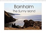 Bornholm The Sunny Island 2020: Denmark's sunny island Bornholm shows southern flair (Calvendo Place by 