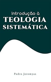 Livro Introdução à Teologia Sistemática