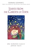 Leaves from the Garden of Eden by Howard Schwartz