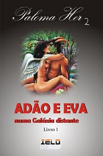 Livro Adão e Eva numa Galáxia distante: 1