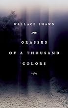 Grasses of a Thousand Colors