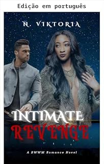 Livro Vingança íntima (Série Amor perigoso Livro 2)