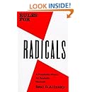 Rules for Radicals: A Practical Primer for Realistic Radicals