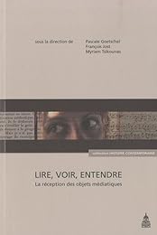 Lire, voir, entendre