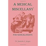 A Medical Miscellany for Genealogists
