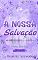 Livro A Nossa Salvação (The Six Livro 1)