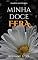 Livro Minha doce Fera (Irmãos Medeiros)