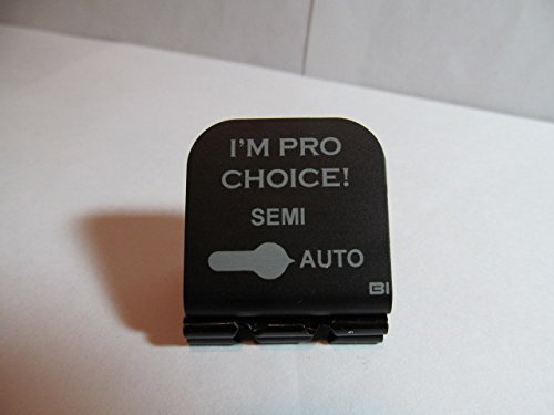I'm Pro Choice Full Auto AR-15 Selector Switch Laser Etched Hat Clip Black