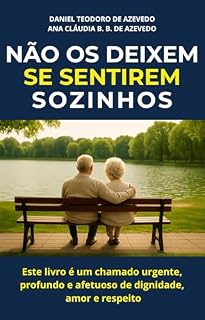Livro Não os deixem se sentirem sozinhos