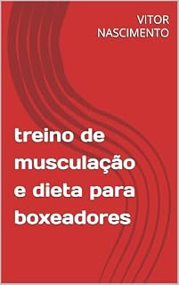 Livro treino de musculação e dieta para boxeadores