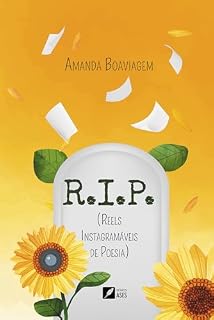 Livro R.I.P Reels Instagramáveis de Poesia: Aqui jaz minha adolescência
