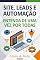 Livro SITE, LEADS E AUTOMAÇÃO DO ZERO : Entenda de uma vez por todas
