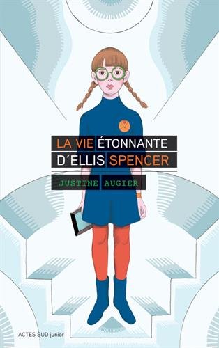 La  vie étonnante d'Ellis Spencer