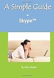 A Simple Guide to Skype (Simple Guides)