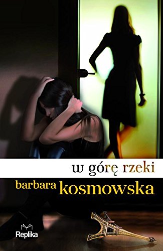 W gore rzeki