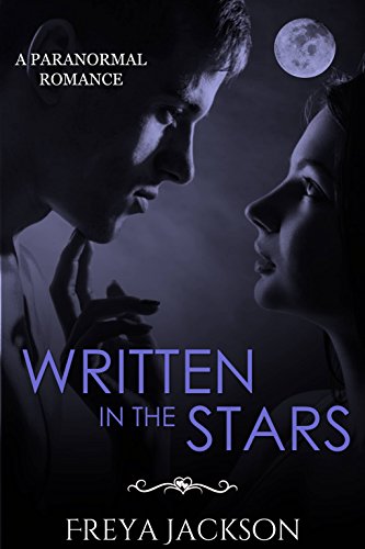 Written in the Stars: A Paranormal Romance