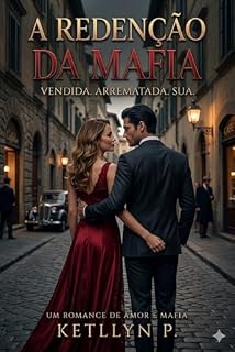 Livro A Redenção Da Mafía: Vendida, arrematada, sua.