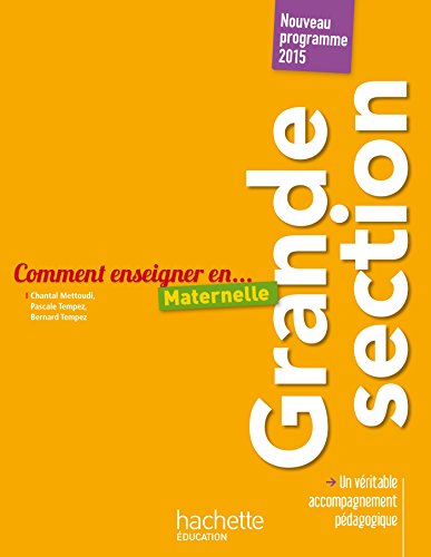 Comment enseigner en maternelle