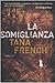 La somiglianza - Tana. French