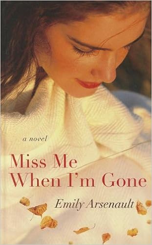 Miss Me When I'M Gone (Thorndike Press Large Print Core) (9781410453570)