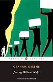 Journey Without Maps (Penguin Classics) by Graham Greene (2006-06-27)