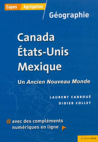 Canada, États-Unis, Mexique