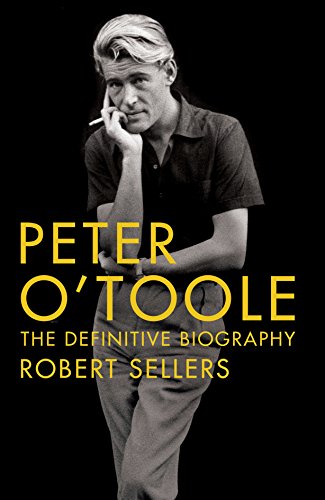 Peter O'Toole: The Definitive Biography by NA (Hardcover)