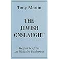 The Jewish Onslaught: Dispatches from the Wellesley Battlefront