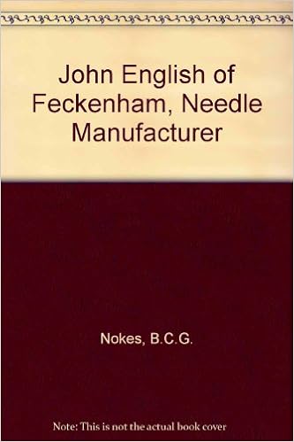 John English Of Feckenham Needle Manufacturer Bcg Nokes - 