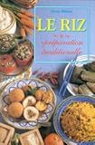 RIZ -PREPARATION TRADITIONNELLE by 