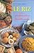 RIZ -PREPARATION TRADITIONNELLE by 